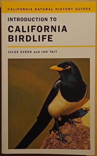 Introduction to California Birdlife (California Natural History Guides)