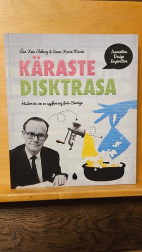 Käraste disktrasa - historien om en uppfinning från Sverige, Ideberg & Murén