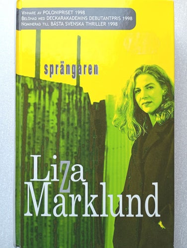 Sprängaren av Liza Marklund, 1999
