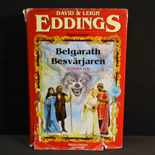 David & Leigh Eddings - Belgarath besvärjaren första boken : Aldurs dal