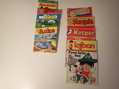 Acke! Lilla Fridolf! Åsa-Nisse! Kompis/Dennis! Lajban! Kasper! Snurre!