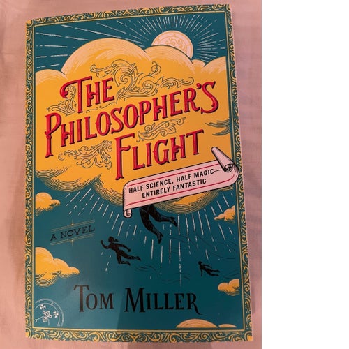 Köp nu! - The Philosopher's Flight av Tom Miller (engelsk fantasy)
