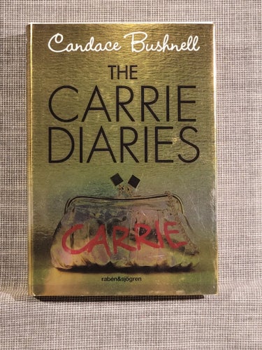 The Carrie Diaries av Candace Bushnell, 2010
