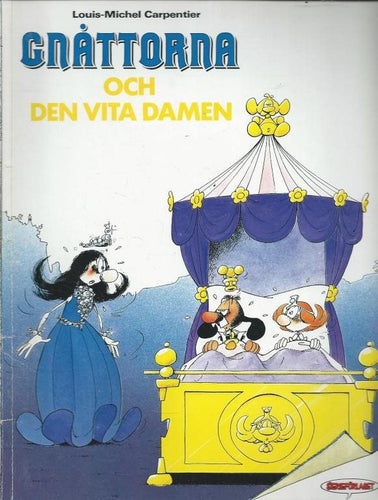 GNÅTTORNA OCH VITA DAMEN