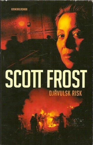 Scott Frost: Djävulsk risk.