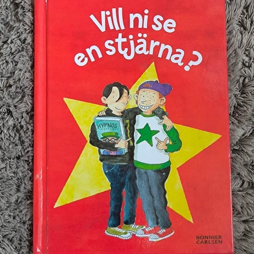 Vill ni se en stjärna? av Ulf Stark och Mati Lepp