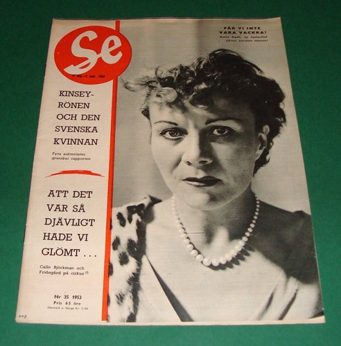 SE nr 35 1953 - Karin Kavli, Kinsey, Beria m.m.