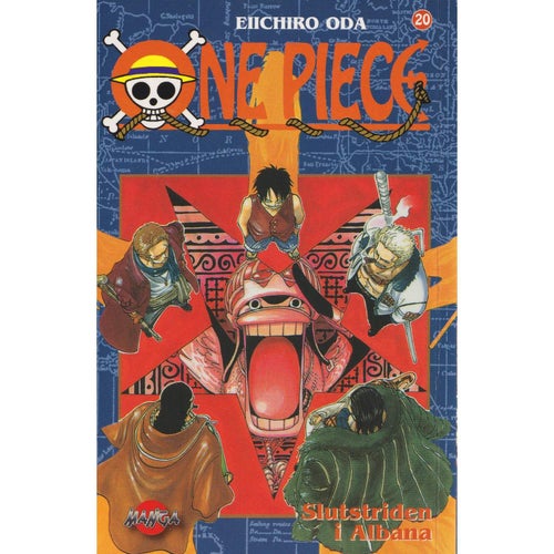 One Piece - 20 - Slutstriden i Albana - Eiichiro Oda - Svensk utgåva (Begagnad)