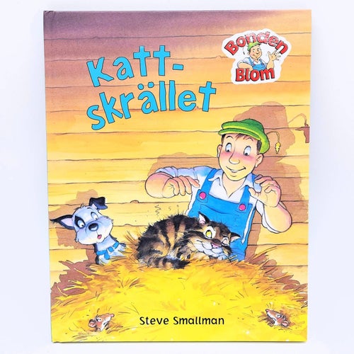 Bonden Blom: Kattskrället - Steve Smallman