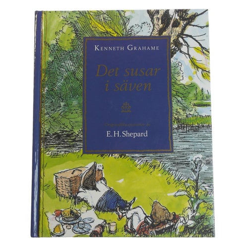 Kenneth Grahame - Det susar i säven