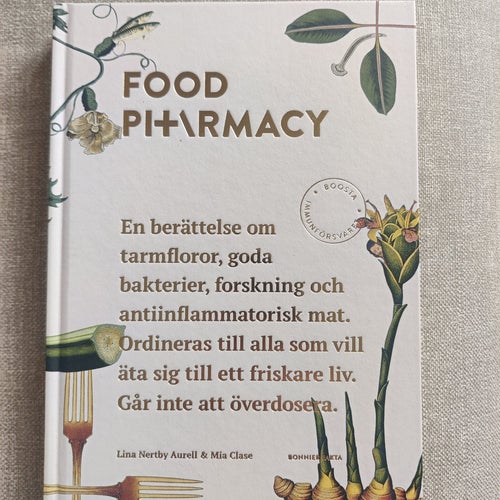 Food Pharmacy av Lina Nertby Aurell & Mia Clase