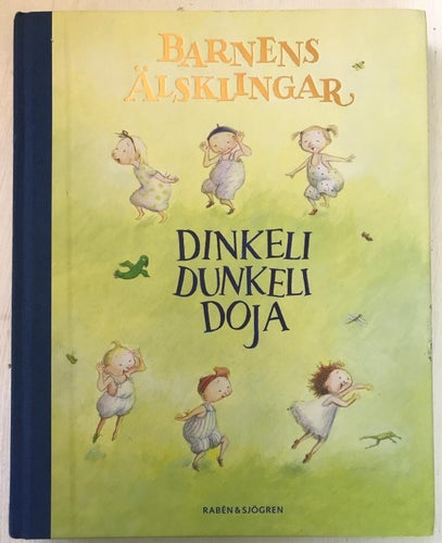 BARNENS ÄLSKLINGAR Dinkeli dunkeli doja Susanna Hellsing 2006