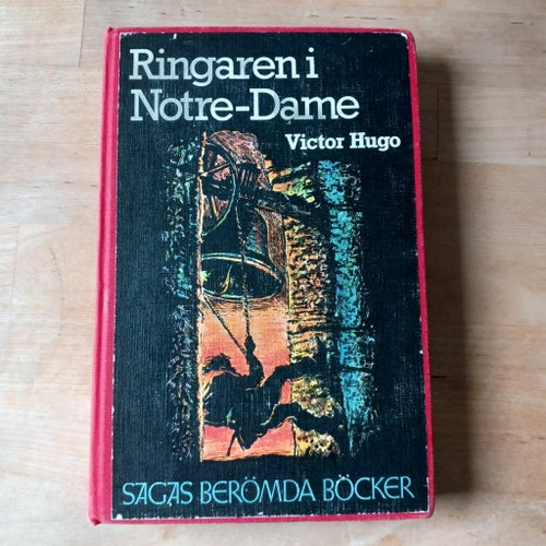 Ringaren i Notre-Dame, av Victor Hugo (bearbetad av Gustav Sandgren)