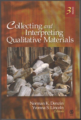 Collecting and Interpreting Qualitative Materials / Norman K. Denzin m.fl.