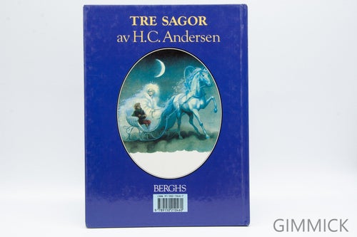 Tre Sagor Av H.C. Andersen - Den Ståndaktige Tennsoldaten - Svinaherden