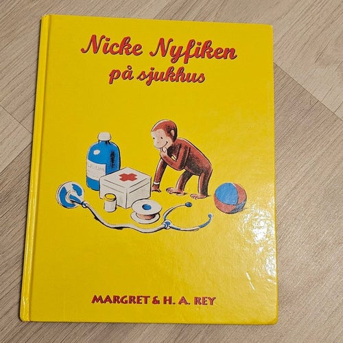 Nicke Nyfiken på sjukhus av Margret & H. A. Rey