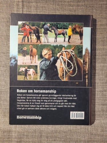 Boken om Horsemanship av Lisbeth Johnson, Marie Haglund, Ulf Owenede, 2002