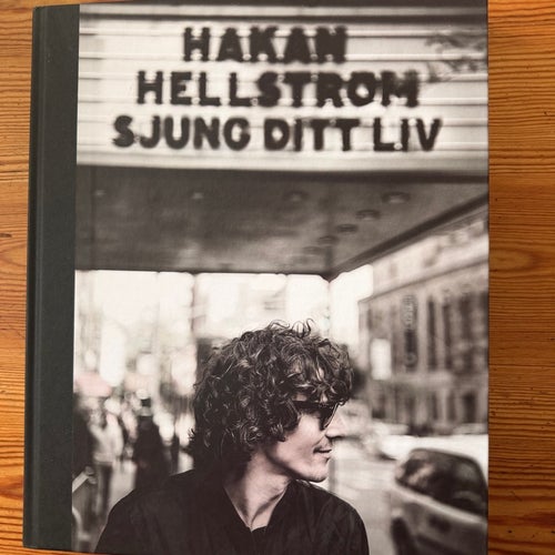 Håkan Hellström – Sjung ditt liv, 2014