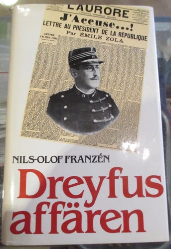 Nils- Olof Franzén om Dreyfusaffären