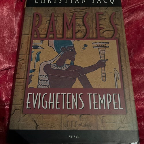 Ramses: Evighetens Tempel - Christian Jacq