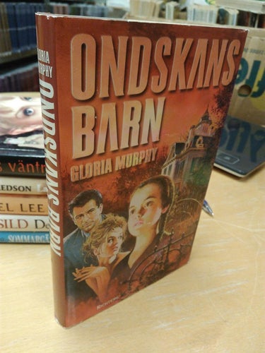 Ondskans barn av Gloria Murphy. bok, inbunden