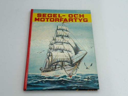 Segel och Motorfartyg