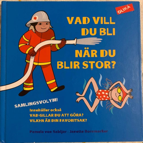 Boken: Vad vill du bli när du blir stor?