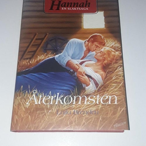 Laila Brenden - Hannah en släktsaga del 17 (inbunden)