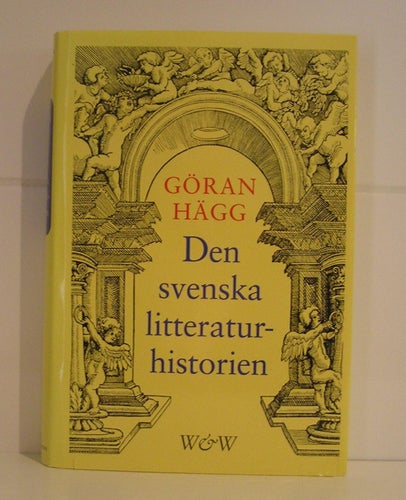 Den svenska Litteraturhistorien. Göran Hägg