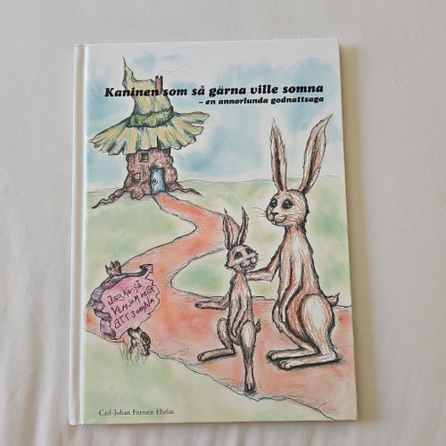 Kaninen som så gärna ville somna - en annorlunda godnattsaga av Carl-Johan