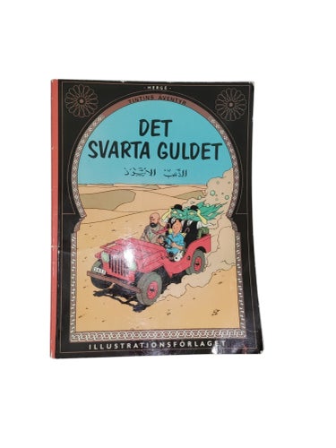 Tintins Äventyr - Det Svarta Guldet - Första Upplagan - Illustrationsförlaget