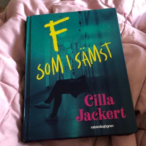 F som i sämst av Cilla Jackert