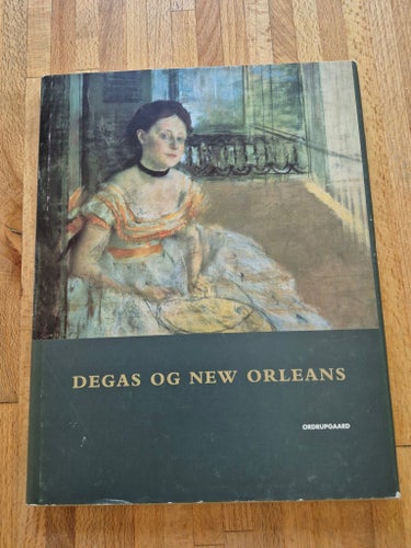 Degas og New Orleans av Jean Sutherland Boggs, 1999