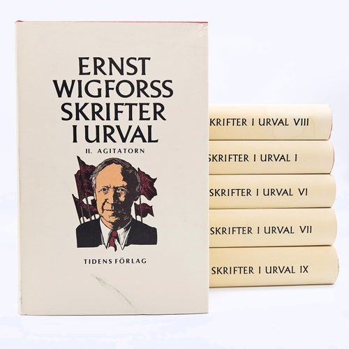 Ernst Wigforss skrifter i urval - 6 volymer