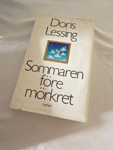 Sommaren före mörkret av Lessing, Doris - Bergvall, Sonja Inbunden bok. 1973