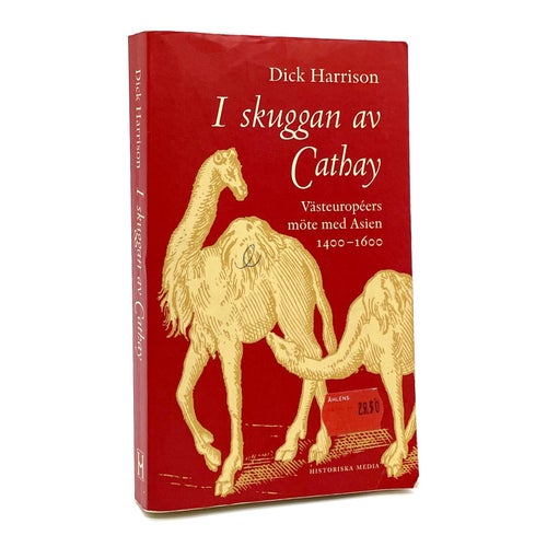 I skuggan av Cathay av Dick Harrison (pocket, 2003)