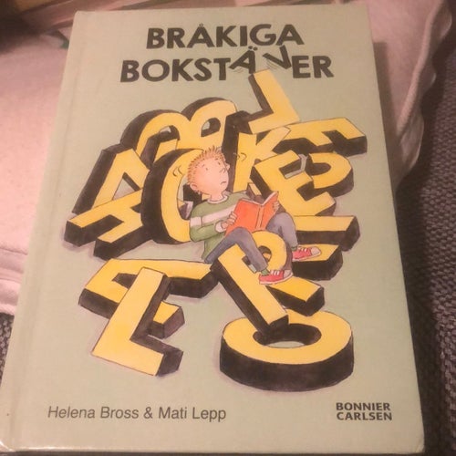 Bråkiga Bokstäver av Helena Bross & Mati Lepp