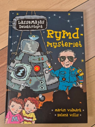 LasseMajas Detektivbyrå: Rymdmysteriet av Martin Widmark och Helena Willis, 2019