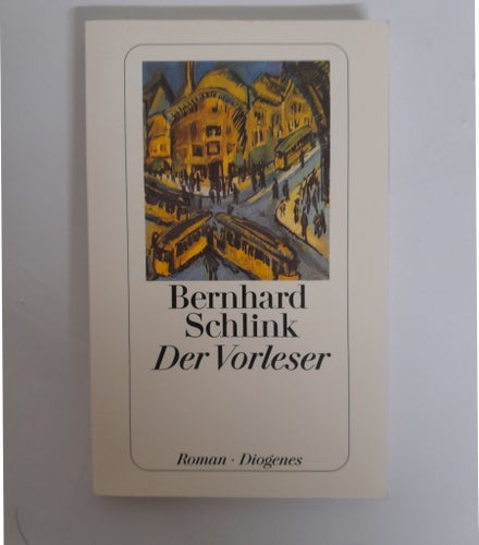 Bernhard Schlink - Der Vorleser (Roman)