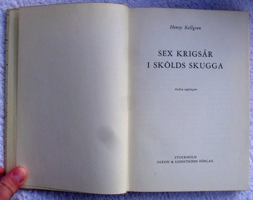 Sex krigsår i Skölds skugga – generalmajor om beredskap under andra världskriget