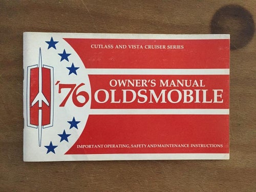 1976 Oldsmobile Owner's Manual Cutlass & Vista Cruiser Series
