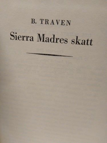 Sierra Madres skatt av B. Traven. bok, inbunden. Very Fine