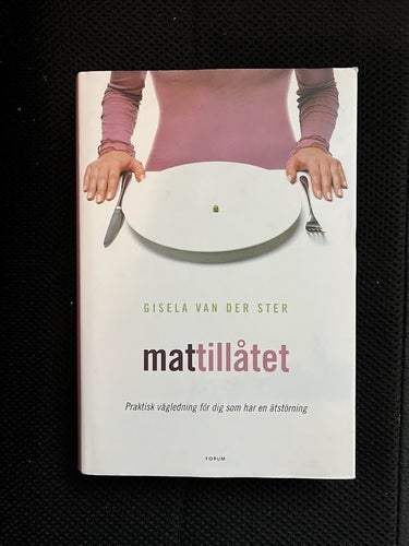 Mattillåtet. / Gisela Van Der Ster