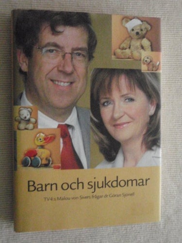 Barn & sjukdomar - Malou von Sivers frågar dr Göran Sjönell - Mycket fint skick