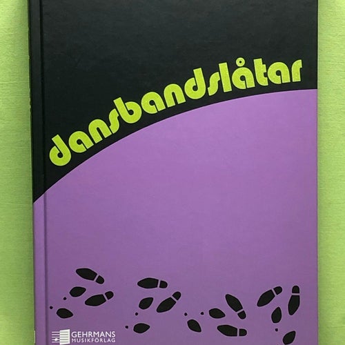 Dansbandslåtar [Musiktryck] /