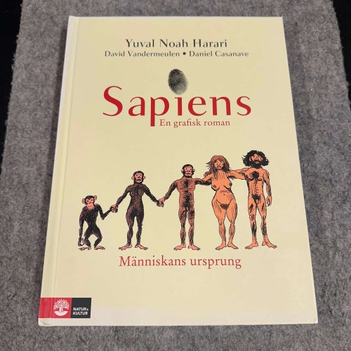 Yuval Noah Harari - Sapiens - En grafisk roman - Människans ursprung