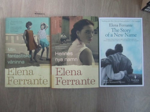 Elena Ferrante - 3 böcker .