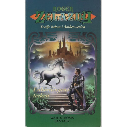 Roger Zelazny - Enhörningens tecken - Amber 3