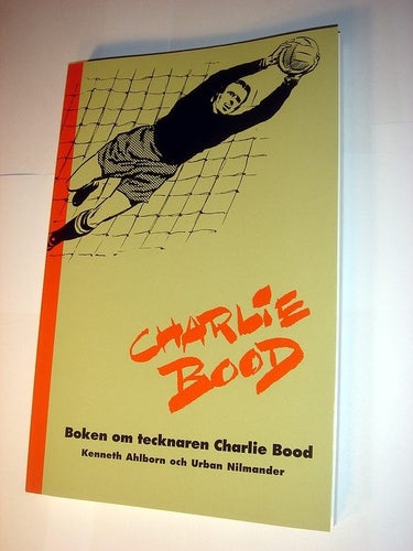 Charlie Bood - boken om tecknaren Charlie Bood NYTT ALBUM