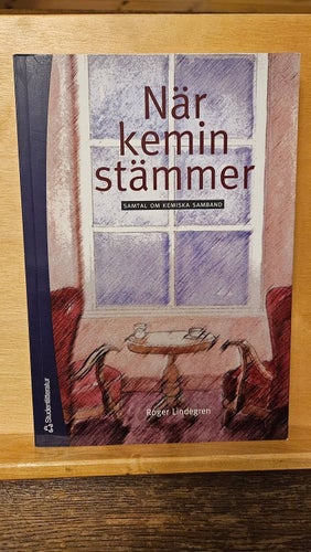 När kemin stämmer - samtal om kemiska samband, Roger Lindegren